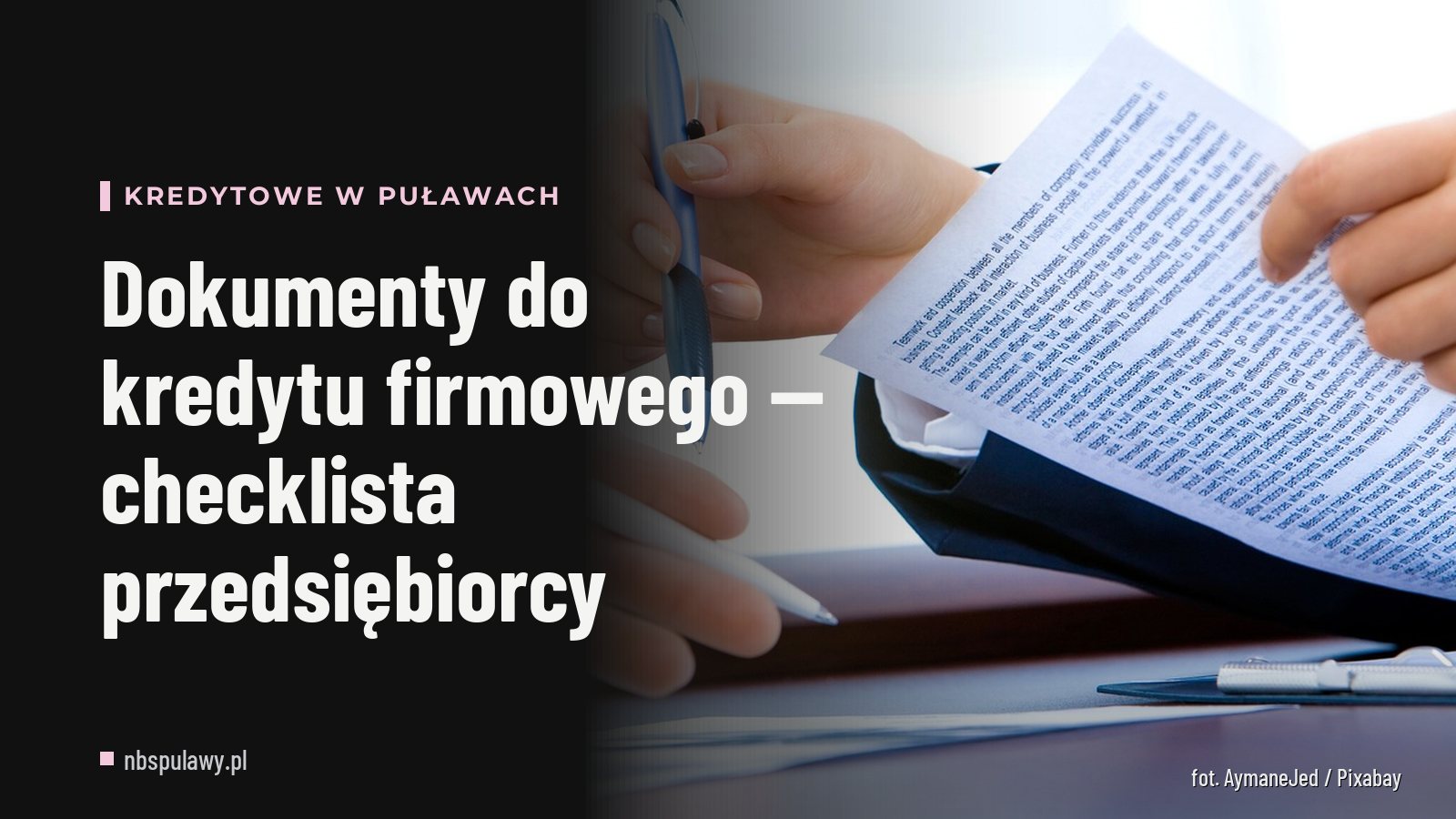 Dokumenty do kredytu firmowego — checklista przedsiębiorcy