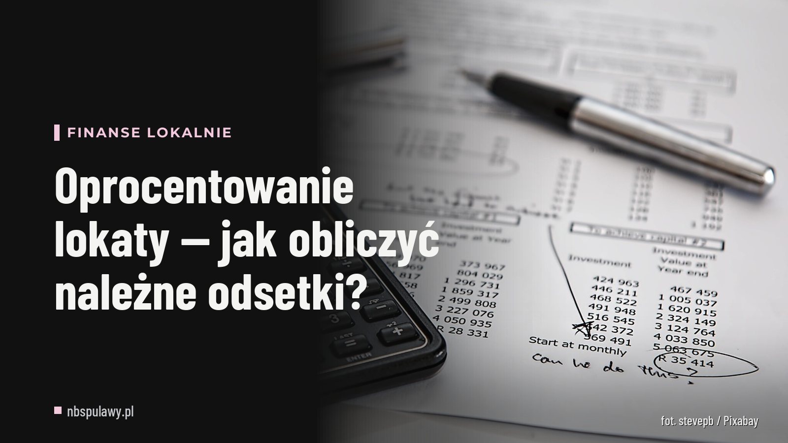 Oprocentowanie lokaty — jak obliczyć należne odsetki?