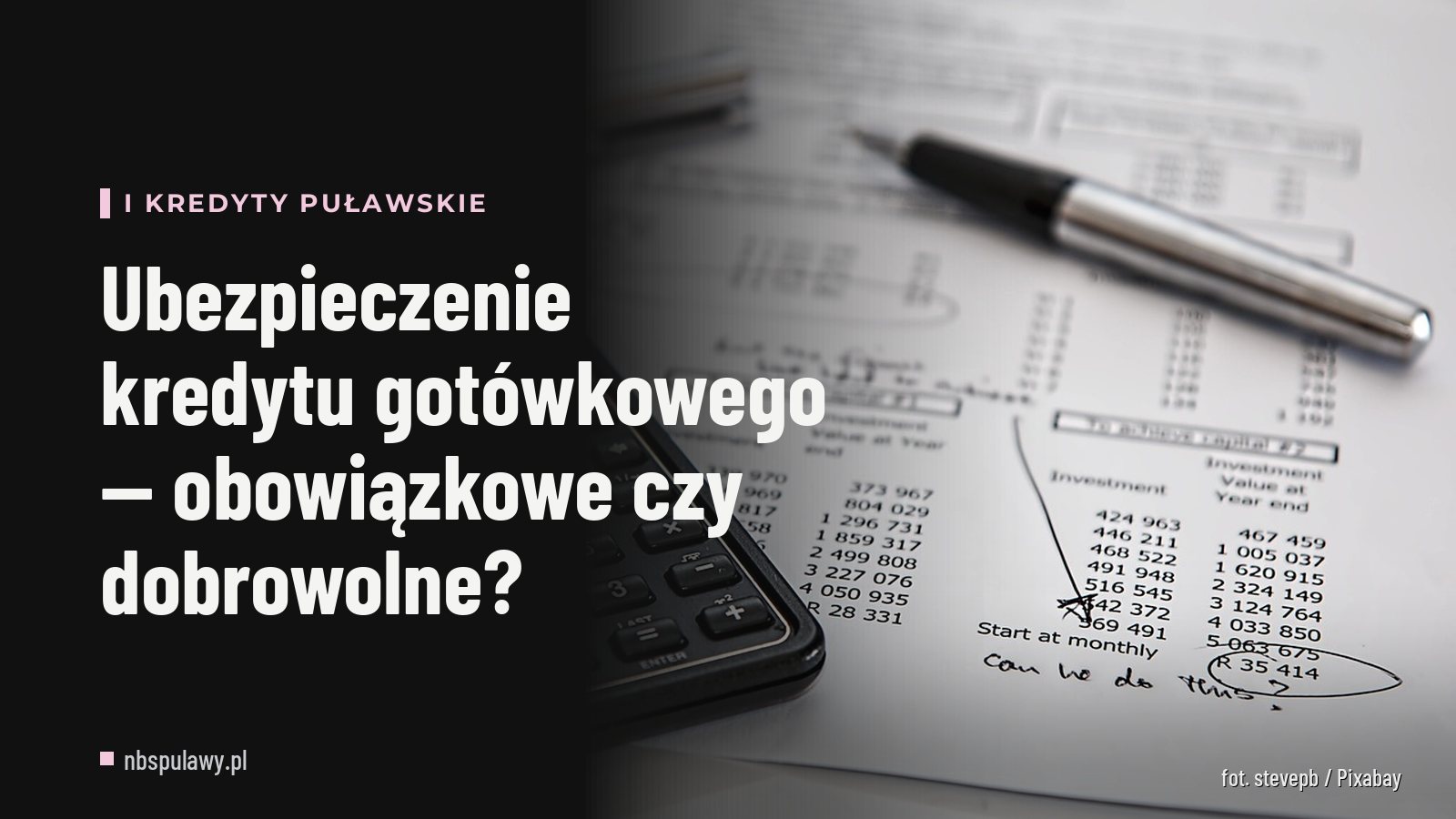Ubezpieczenie kredytu gotówkowego — obowiązkowe czy dobrowolne?
